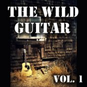 The Wild Guitar, Vol. 1
