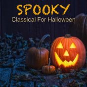 Spooky Classical For Halloween