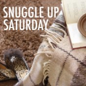 Snuggle Up Saturday