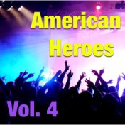 American Heroes, Vol. 4 (Live)