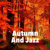 Autumn And Jazz