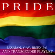 PRIDE: Lesbian, Gay, Bisexual and Transgender Playlist