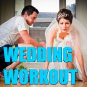 Wedding Workout