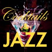 Cocktails And Jazz
