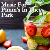 Music For Pimm's In The Park