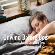 Unwind Before Bed: Jazz Selection