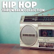 Hip Hop Throwback Collection