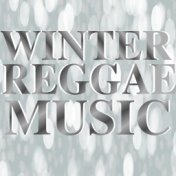 Winter Reggae Music