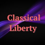 Classical Liberty