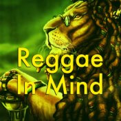 Reggae In Mind