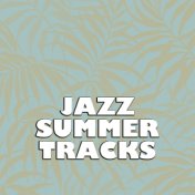 Jazz Summer Tracks