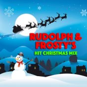 Rudolph & Frosty's Hit Christmas Mix