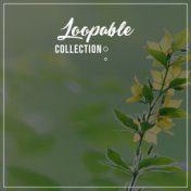 #10 Loopable Collection for Meditation and Yoga