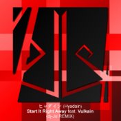 Start It Right Away (feat. Vulkain) [dj-Jo Remix]