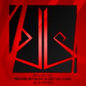 Before My Body Is Dry feat. Lollia (dj-Jo Remix)