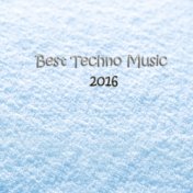 Best Techno Music 2016