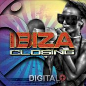 Ibiza Closing