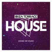 Ibiza Terrace: House Vol. 2