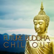 Future Buddha Chillout