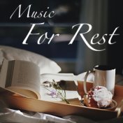 Music For Rest