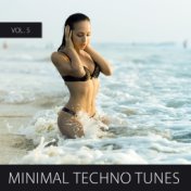 Minimal Techno Tunes, Vol. 5