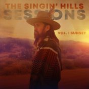 The Singin' Hills Sessions, Vol. I Sunset