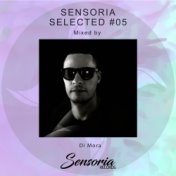 Sensoria Selected, Vol. 5 Mixed By Di Mora