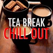 Tea Break Chill Out