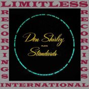 Don Shirley Plays Standards (HQ Remastered Version)