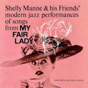 Modern Jazz Performances Of Songs From My Fair Lady (Remastered)