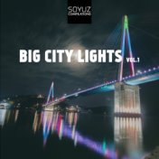 Big City Lights, Vol. 1