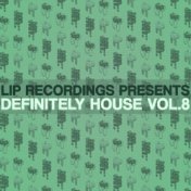 Definitely House, Vol. 8