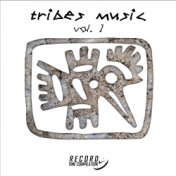 Tribes Music, Vol. 1