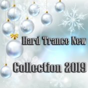 Hard Trance New Collection 2019