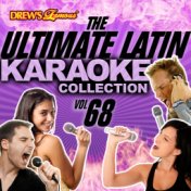 The Ultimate Latin Karaoke Collection, Vol. 68