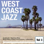 West Coast Jazz, Vol. 3