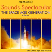 The Space Age Generation, Volume 1