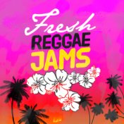 Fresh Reggae Jams