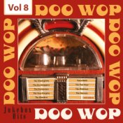 Doo Wop - Jukebox Hits, Vol. 8