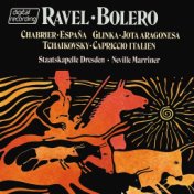 Ravel: Boléro / Glinka: Jota Aragonesa / Tchaikovsky: Capriccio Italien / Chabrier: España