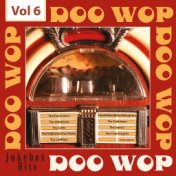 Doo Wop - Jukebox Hits, Vol. 6