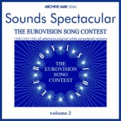 Sounds Spectacular: The European Song Contest, Volume 2