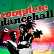 Complete Dancehall