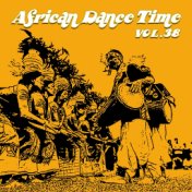 African Dance Time, Vol.38