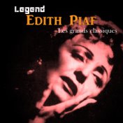 Legend: Edith Piaf, Les grands classiques