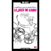 RTL & BD Music Present "Le jazz de Cabu"