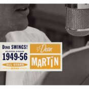 Saga All Stars: Dino Swings! / Selected Singles 1949-56