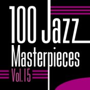 100 Jazz Masterpieces, Vol.15