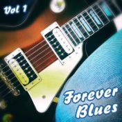 Forever Blues, Vol. 1