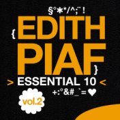 Edith Piaf: Essential 10, Vol. 2